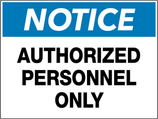 Authorized Personnel Only Signs | Creative Safety Supply