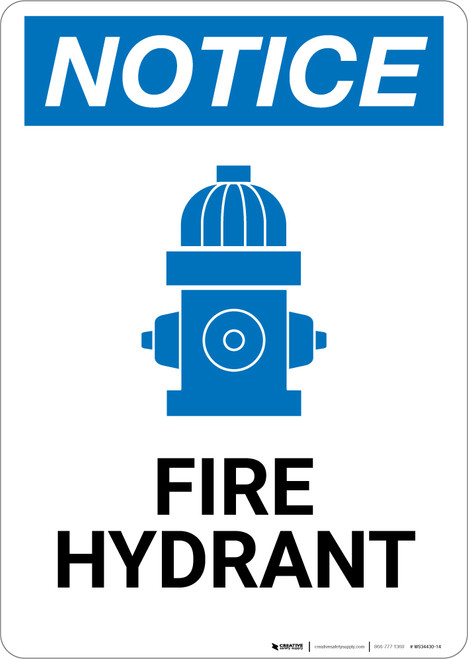Notice: Fire Hydrant with Icon Portrait - Wall Sign