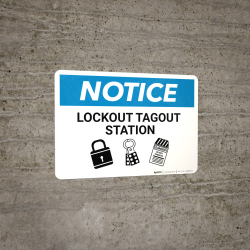 Notice: Lockout Tagout Station - Wall Sign
