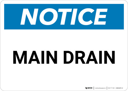 Notice: Main Drain - Wall Sign