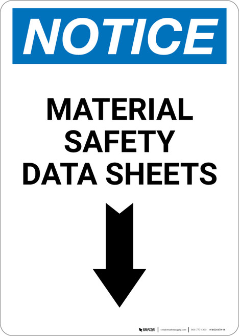 Notice: Material Safety Data Sheets Arrow Down Portrait - Wall Sign