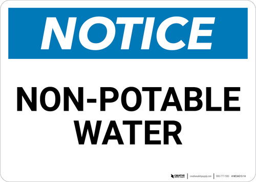 Notice: Non-Potable Water Landscape - Wall Sign