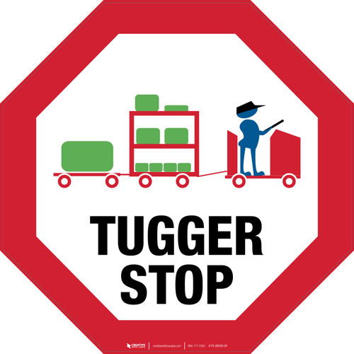 Tugger Stop - Floor Sign