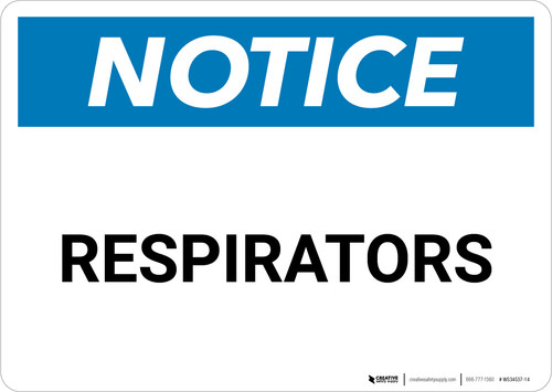 Notice: Respirators - Wall Sign