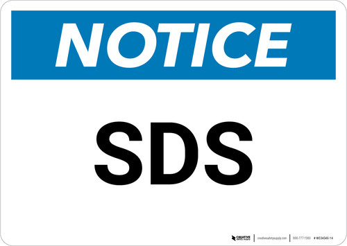 Notice: SDS Landscape - Wall Sign