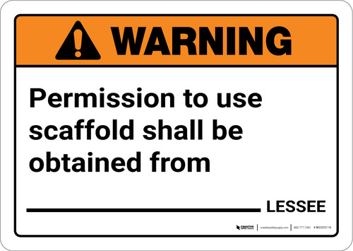 Warning: Permission To Use Scaffold Landscape - Wall Sign