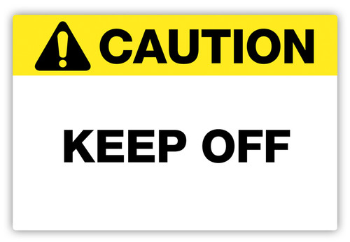 Caution - Keep Off Label