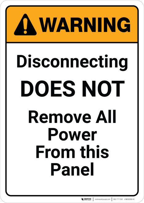Warning: Disconnecting Does Not Remove All Power Portrait - Wall Sign