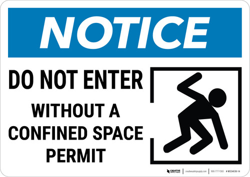 Notice: Do Not Enter Without Confined Space Permit Confined Person Icon Landscape - Wall Sign