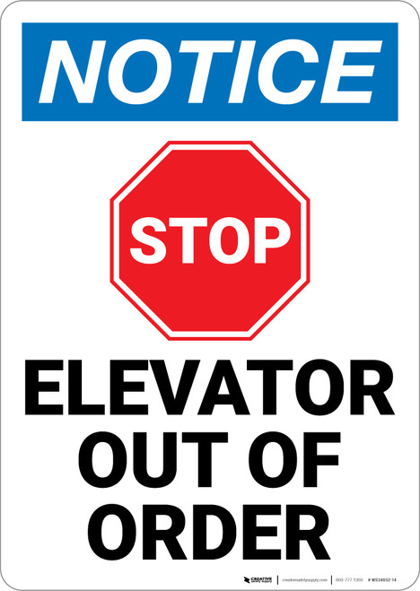 Notice: Elevator Out Of Order Stop Sign Icon Portrait - Wall Sign