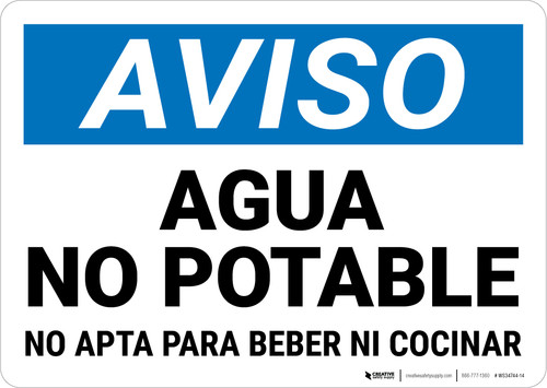 Notice: Non Potable Water Not For Drinking Cooking Spanish Landscape - Wall Sign