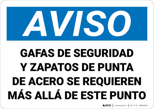 Notice: Safety Glasses Steel Toe Shoes Required Beyond This Point Spanish Landscape - Wall Sign