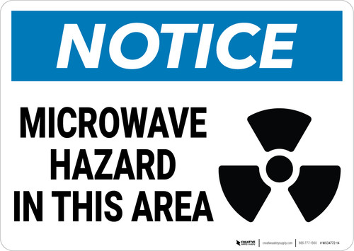Notice: Microwave Hazard In This Area Hazard Icon Landscape - Wall Sign