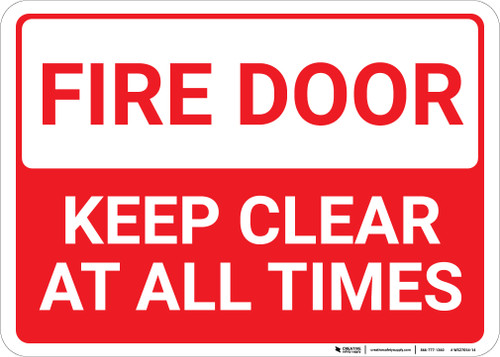 Fire Door Keep Clear At All Times Landscape - Wall Sign