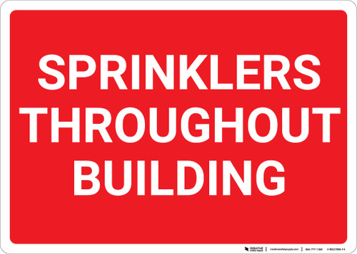 Sprinklers Throughout Building Landscape - Wall Sign