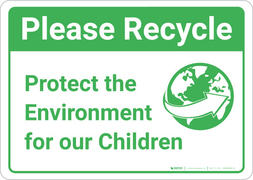 Please Recycle: Protect Environment Children World Arrow Icon Landscape - Wall Sign