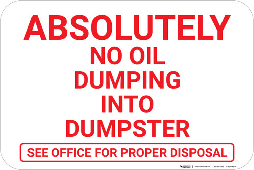 Absolutely No Oil Dumping Landscape - Wall Sign