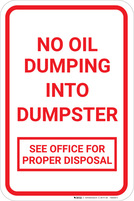 No Oil Dumping Portrait - Wall Sign