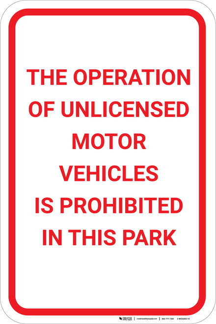 Operation Of Unlicensed Vehicles Prohibited Portrait - Wall Sign