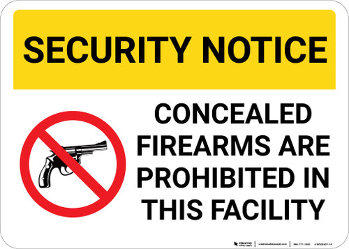 Security Notice Concealed Firearms Prohibited In Facility with Icon Landscape - Wall Sign