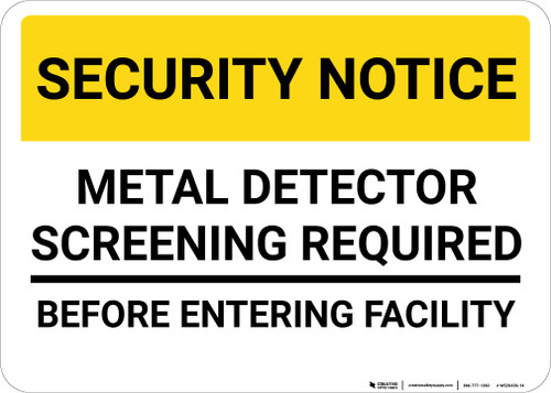 Security Notice Metal Detector Screening Required Landscape - Wall Sign