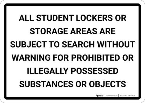 Student Lockers Subject To Search Landscape - Wall Sign