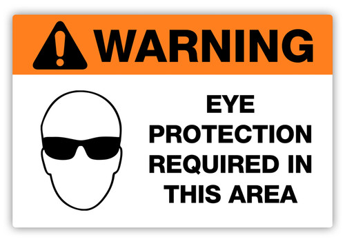 Warning - Eye Protection Required Label