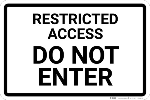 Restricted Access Do Not Enter Sign Landscape - Wall Sign
