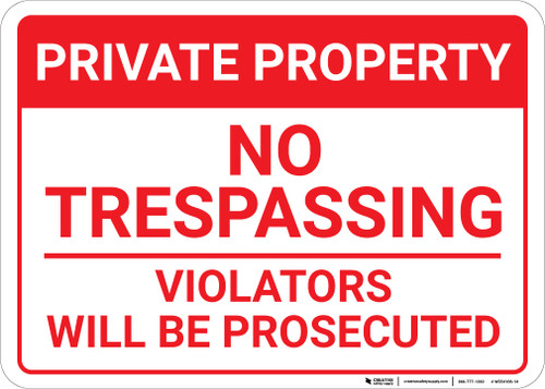 Private Property: No Trespassing Violators Prosecuted Footer Portrait - Wall Sign