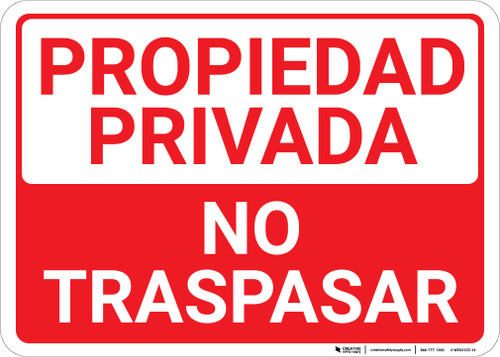 Private Property: No Trespassing Spanish Landscape - Wall Sign