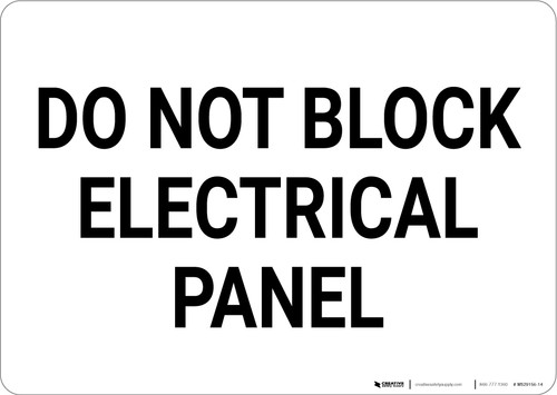 Do Not Block Electrical Panel Landscape - Wall Sign