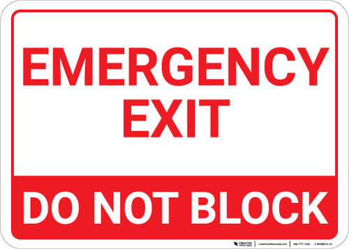 Emergency Exit Do Not Block Landscape - Wall Sign