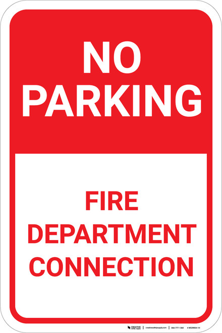 No Parking Fire Department Connection Portrait - Wall Sign