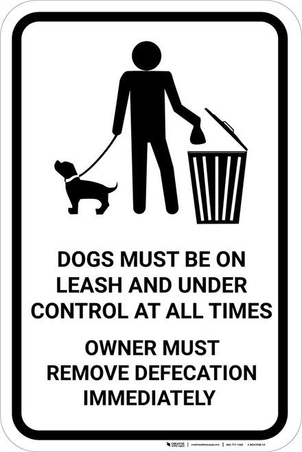 Dogs Must Be On Leash And Excrement Picked Up with Icon Portrait - Wall Sign