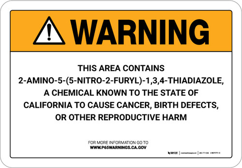 Warning: Prop 65 2-Amino-5-(5-Nitro-2-Furyl)-1,3,4 thiadiazole - Wall Sign