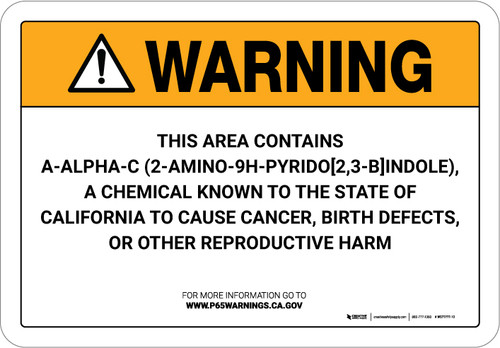 Warning: Prop 65 A-alpha-C (2-Amino-9H-pyrido[2,3-b]indole) - Wall Sign