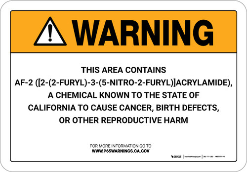 Warning: Prop 65 AF-2 ([2-(2-furyl)-3-(5-nitro-2-furyl)]acrylamide) - Wall Sign