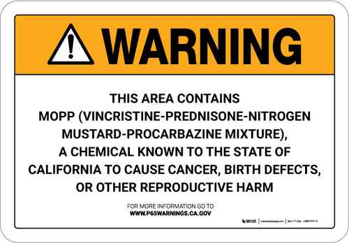 Warning: Prop 65 MOPP (Vincristine-Prednisone-NitrogenMustard-Procarbazine Mixture) - Wall Sign