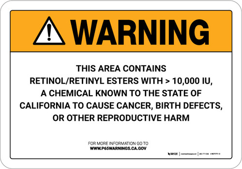 Warning: Prop 65 Retinol/Retinyl Esters With > 10,000 IU - Wall Sign