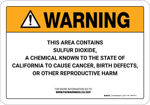 Warning: Prop 65 Sulfur Dioxide - Wall Sign
