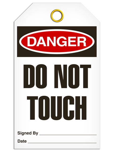 Danger Do Not Touch Tags