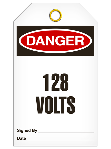 Danger 128 Volts Tags