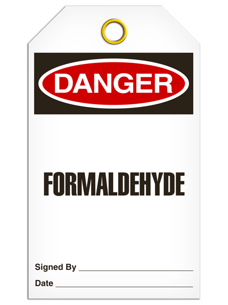 Danger Formaldehyde Tags