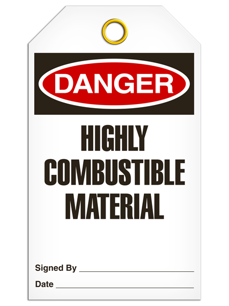 Danger Highly Combustible Material Tags