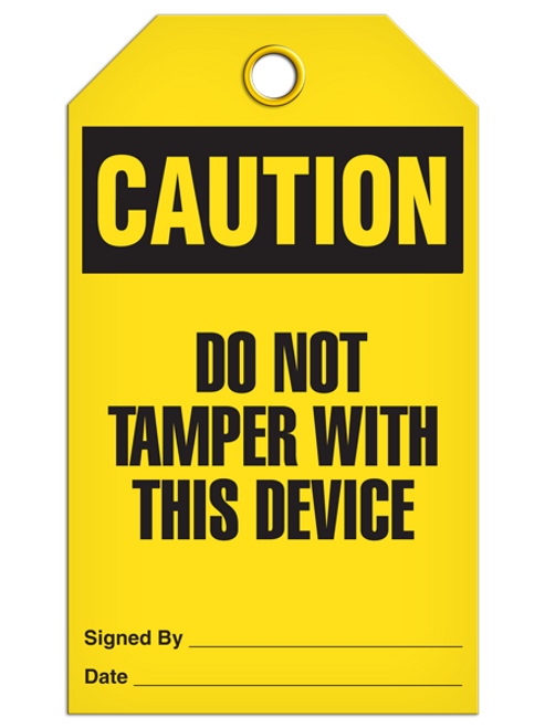 Caution Do Not Tamper Tags