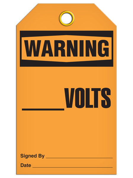 Warning ______ Volts Tags