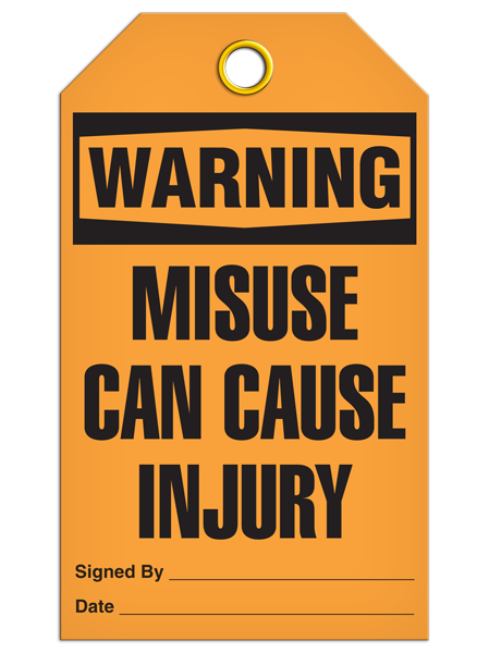 Warning Misuse Injury Tags
