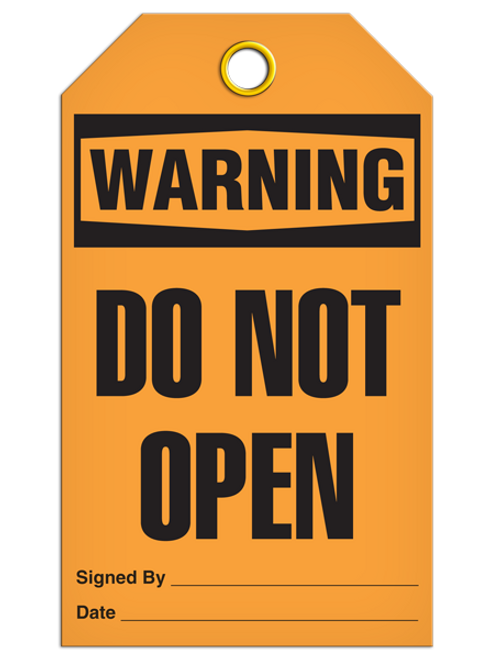 Warning Do Not Open Tags