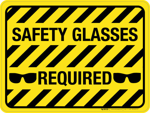 Safety Glasses Required - Floor Sign
