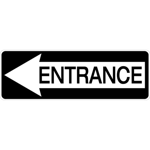 Aluminum Entrance Sign with left pointing arrow.